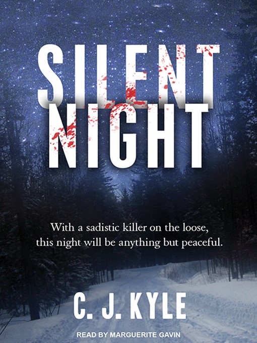 Title details for Silent Night by C. J. Kyle - Available